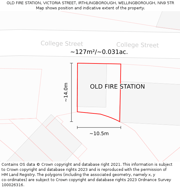 OLD FIRE STATION, VICTORIA STREET, IRTHLINGBOROUGH, WELLINGBOROUGH, NN9 5TR: Plot and title map