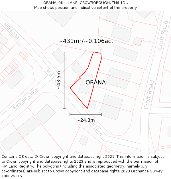 ORANA, MILL LANE, CROWBOROUGH, TN6 1DU: Plot and title map