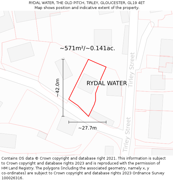 RYDAL WATER, THE OLD PITCH, TIRLEY, GLOUCESTER, GL19 4ET: Plot and title map