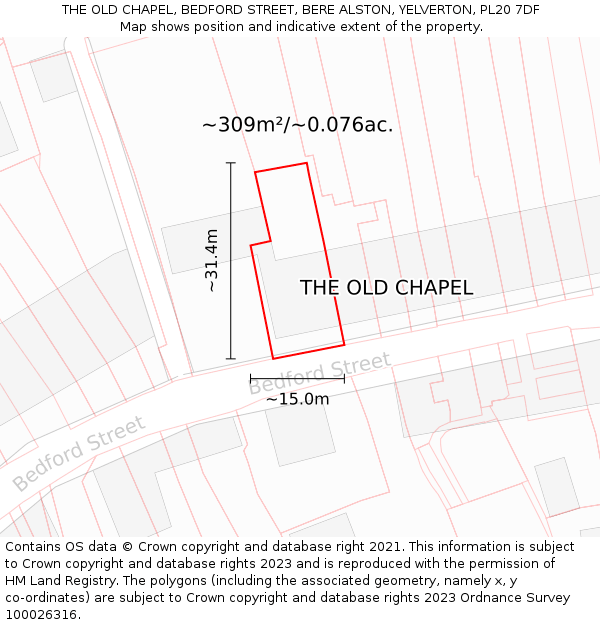 THE OLD CHAPEL, BEDFORD STREET, BERE ALSTON, YELVERTON, PL20 7DF: Plot and title map