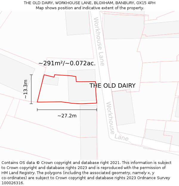 THE OLD DAIRY, WORKHOUSE LANE, BLOXHAM, BANBURY, OX15 4PH: Plot and title map