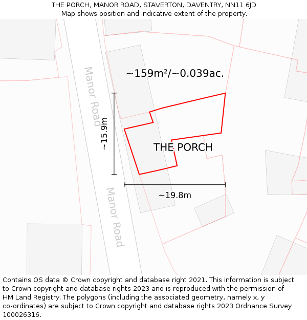 THE PORCH, MANOR ROAD, STAVERTON, DAVENTRY, NN11 6JD: Plot and title map