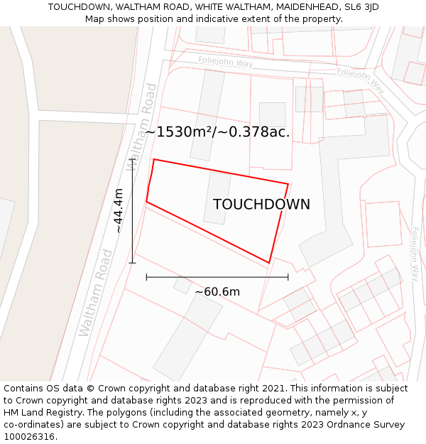 TOUCHDOWN, WALTHAM ROAD, WHITE WALTHAM, MAIDENHEAD, SL6 3JD: Plot and title map