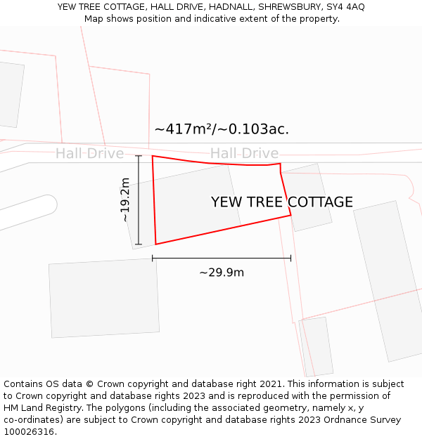 YEW TREE COTTAGE, HALL DRIVE, HADNALL, SHREWSBURY, SY4 4AQ: Plot and title map