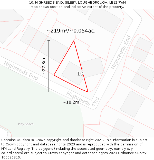 10, HIGHREEDS END, SILEBY, LOUGHBOROUGH, LE12 7WN: Plot and title map