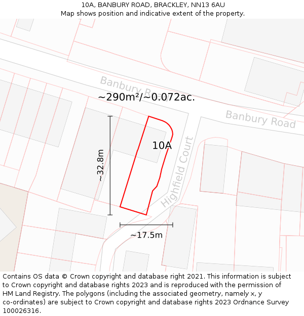 10A, BANBURY ROAD, BRACKLEY, NN13 6AU: Plot and title map