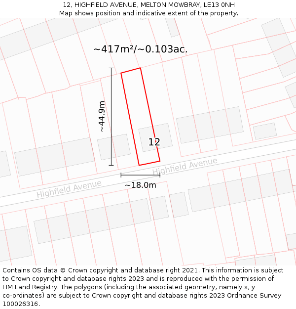 12, HIGHFIELD AVENUE, MELTON MOWBRAY, LE13 0NH: Plot and title map