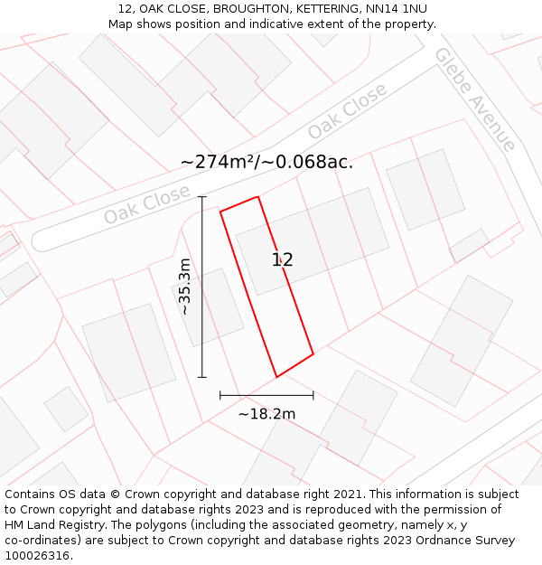 12, OAK CLOSE, BROUGHTON, KETTERING, NN14 1NU: Plot and title map