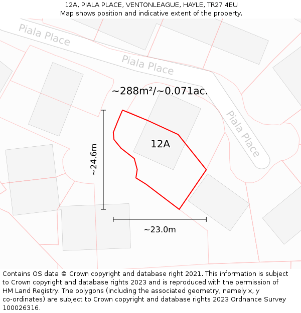 12A, PIALA PLACE, VENTONLEAGUE, HAYLE, TR27 4EU: Plot and title map