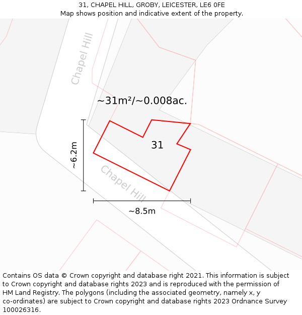 31, CHAPEL HILL, GROBY, LEICESTER, LE6 0FE: Plot and title map