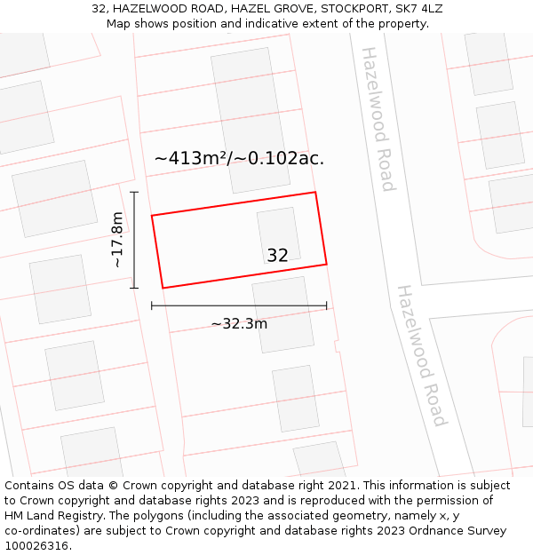 32, HAZELWOOD ROAD, HAZEL GROVE, STOCKPORT, SK7 4LZ: Plot and title map