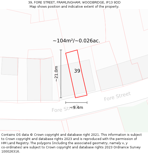 39, FORE STREET, FRAMLINGHAM, WOODBRIDGE, IP13 9DD: Plot and title map