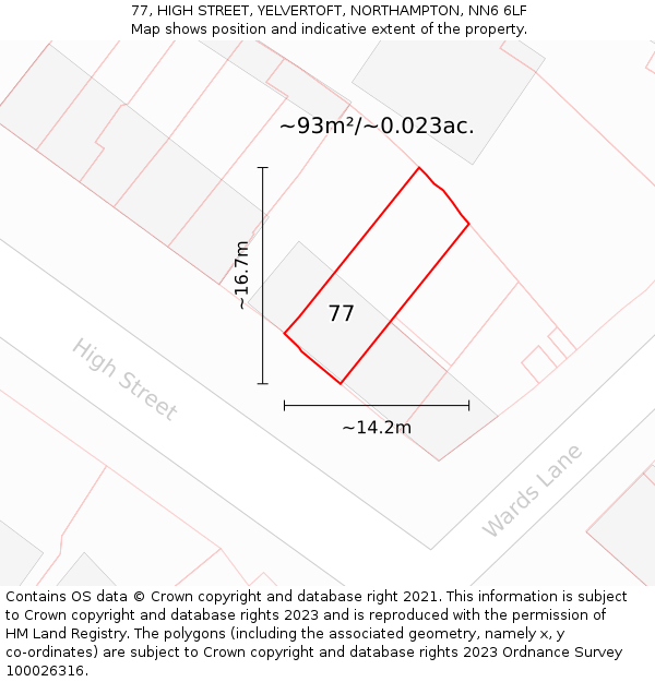 77, HIGH STREET, YELVERTOFT, NORTHAMPTON, NN6 6LF: Plot and title map