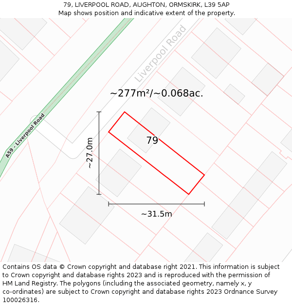 79, LIVERPOOL ROAD, AUGHTON, ORMSKIRK, L39 5AP: Plot and title map