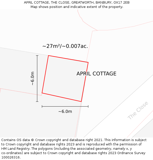 APRIL COTTAGE, THE CLOSE, GREATWORTH, BANBURY, OX17 2EB: Plot and title map