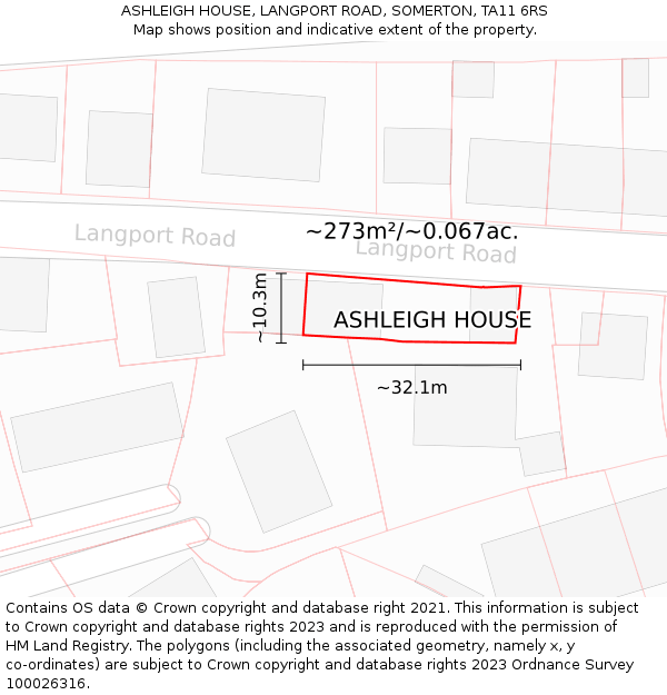 ASHLEIGH HOUSE, LANGPORT ROAD, SOMERTON, TA11 6RS: Plot and title map