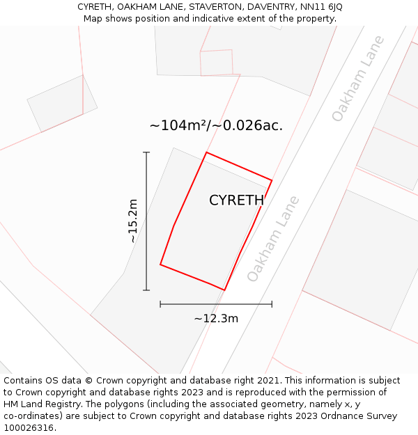 CYRETH, OAKHAM LANE, STAVERTON, DAVENTRY, NN11 6JQ: Plot and title map