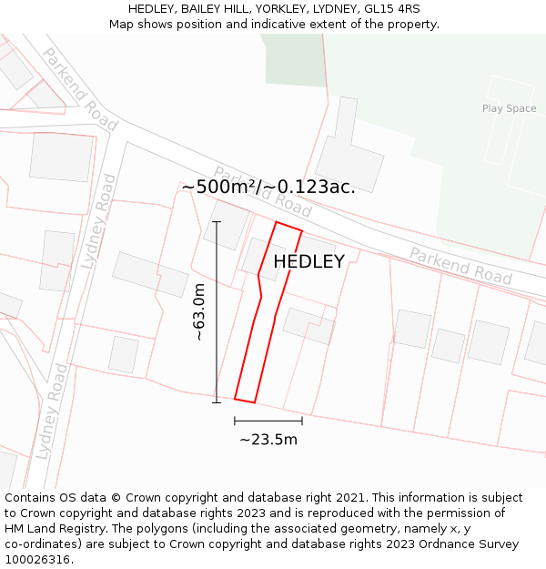 HEDLEY, BAILEY HILL, YORKLEY, LYDNEY, GL15 4RS: Plot and title map