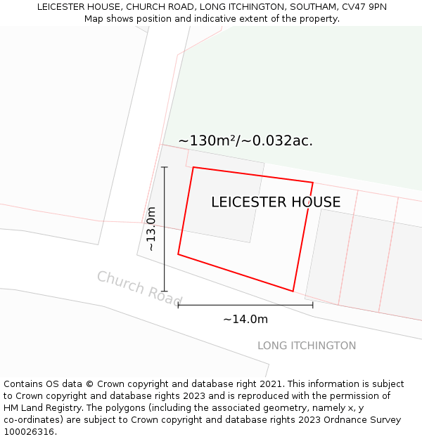 LEICESTER HOUSE, CHURCH ROAD, LONG ITCHINGTON, SOUTHAM, CV47 9PN: Plot and title map