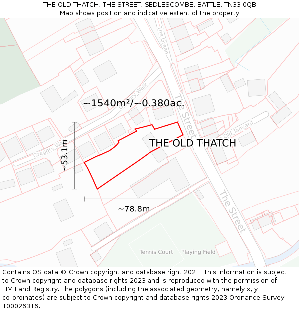 THE OLD THATCH, THE STREET, SEDLESCOMBE, BATTLE, TN33 0QB: Plot and title map