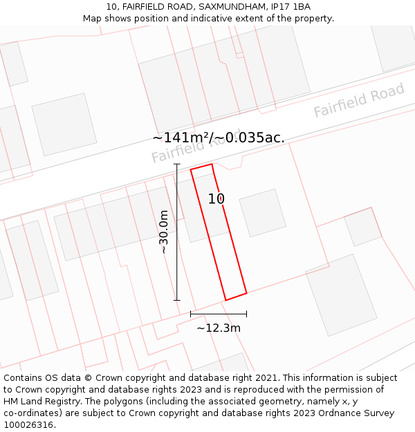 10, FAIRFIELD ROAD, SAXMUNDHAM, IP17 1BA: Plot and title map