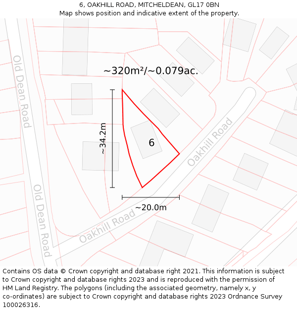 6, OAKHILL ROAD, MITCHELDEAN, GL17 0BN: Plot and title map