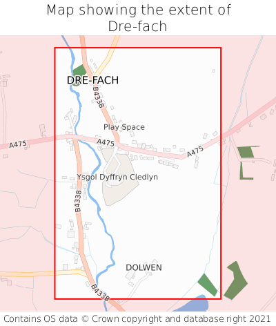 Map showing extent of Dre-fach as bounding box